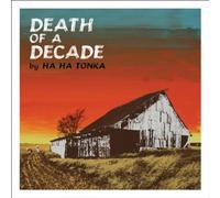 Death of a Decade by Ha Ha Tonka (2011) Audio CD