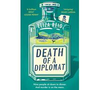 Death of a Diplomat : A Scandi twist on Agatha Christie from the former first lady of Iceland