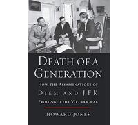 Death of a Generation: How the Assassinations o. Jones<|