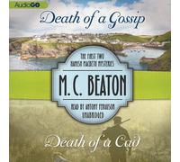 Death of a Gossip / Death of a CAD: The First Two Hamish MacBeth Mysteries
