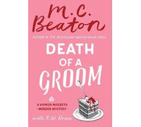Death of a Groom (Hamish Macbeth Mysteries, 38)
