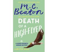 Death of a High-Flyer : A Hamish Macbeth murder mystery