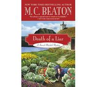 Death of a Liar: 30 (Hamish Macbeth Mystery)