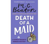 Death of a Maid: 22 (Hamish Macbeth Mystery)