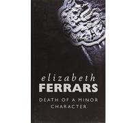 Death of a Minor Character (Black Dagger Crime)