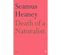 Death of a Naturalist: (Main)