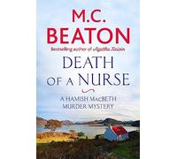 Death of a Nurse (Hamish Macbeth) – Little, Brown Book Group