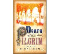 Death of a Pilgrim: 8 (Lord Francis Powerscourt)