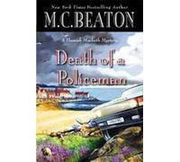 Death of a Policeman (Hamish Macbeth Mystery)