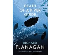 Death of a River Guide