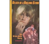 Death of a Rolling Stone: Brian Jones Story