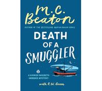 Death of a Smuggler: 37 (Hamish Macbeth Mystery)