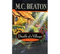 Death of a Village: A Hamish Macbeth Mystery
