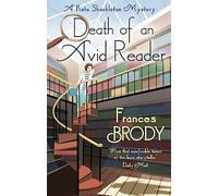 Death of an Avid Reader – Book 6 in the Kate Shackleton mysteries