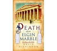 Death of an Elgin Marble