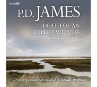 Death of an Expert Witness (BBC Audio): Written by P. D. James, 2012 Edition, Publisher: BBC Audiobooks Ltd [Audio CD]