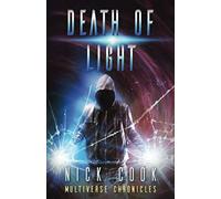 Death of Light: Book 3 in the Sci-Fi Thriller Fractured Light Trilogy