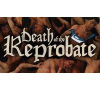 Death of the Reprobate