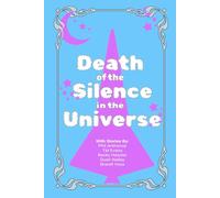 Death of the Silence in the Universe