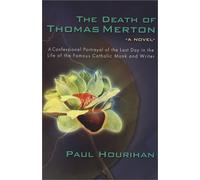 Death of Thomas Merton: A Novel