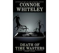 Death of Time Wasters: A Dark Contemporary Fantasy Short Story (Hell's Place Contemporary Fantasy Stories)