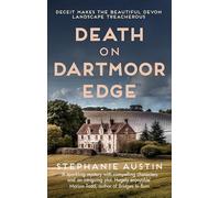 Death on Dartmoor Edge: The page-turning cosy crime series (Devon Mysteries)