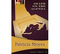 Death on the Agenda: 3 (Henry Tibbett)