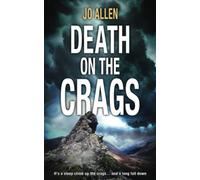 Death on the Crags: A DCI Jude Satterthwaite mystery
