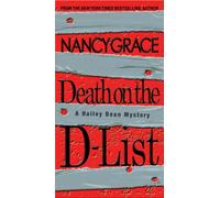 Death On The D-list: A Hailey Dean Mystery