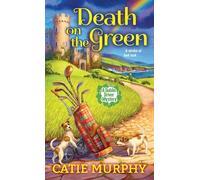 Death on the Green: 2 (Dublin Driver Mysteries)