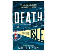 Death on the Isle: (Astrid Swift)