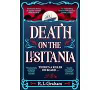 Death on the Lusitania: An Agatha Christie-Inspired WW1 Mystery on a Luxury Ocean Liner: 1 (Patrick Gallagher, 1)