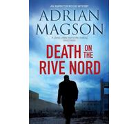 Death on the Rive Nord: 2 (Inspector Lucas Rocco, 2)