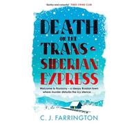 Death on the Trans-Siberian Express