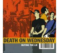 Death on Wednesday - Buying the Lie