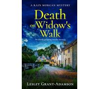 DEATH ON WIDOW’S WALK an utterly gripping murder mystery (Rain Morgan Mysteries)
