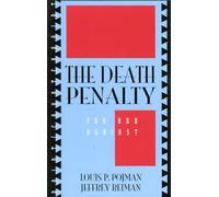 Death Penalty: For and Against (Point/Counterpoint: Philosophers Debate Contemporary Issues)