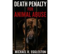 Death Penalty For Animal Abuse