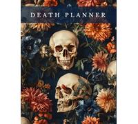 Death Planner: An End of Life Journal | A Checklist For Family Survivors
