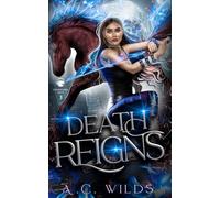 Death Reigns: Why Choose Urban Fantasy Romance (Changing Fate)