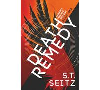 Death Remedy: 1 (Akman's Angels)