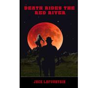 Death Rides the Red River