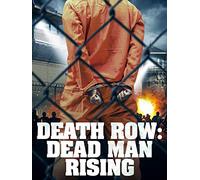 Death Row: Dead Man Rising