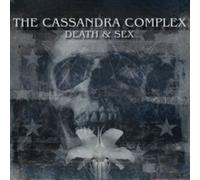 The Cassandra Complex - Death & Sex