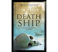 Death Ship: A British Police Procedural: 7 (A Shaw and Valentine Mystery)
