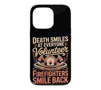 Death Smiles at Everyone Firefighters Smile Back Firefighter Case for iPhone 13 Pro
