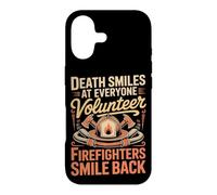 Death Smiles at Everyone Firefighters Smile Back Firefighter Case for iPhone 17