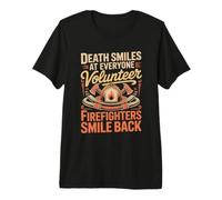 Death Smiles at Everyone Firefighters Smile Back Firefighter Premium T-Shirt