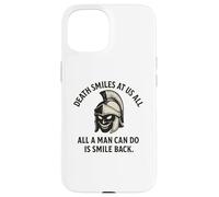 Death Smiles At Us All - Gladiator Marcus Aurelius Quote Case for iPhone 15