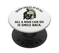 Death Smiles At Us All - Gladiator Marcus Aurelius Quote PopSockets Adhesive PopGrip